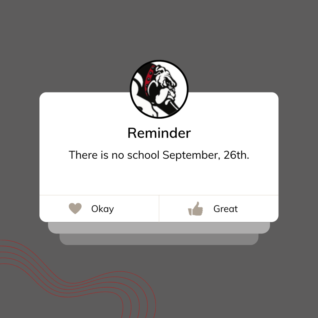 No school September 26th. 