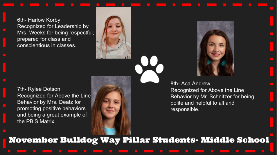 Middle School Bulldog Way Pillar Winers